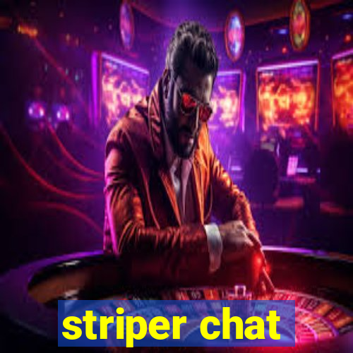 striper chat